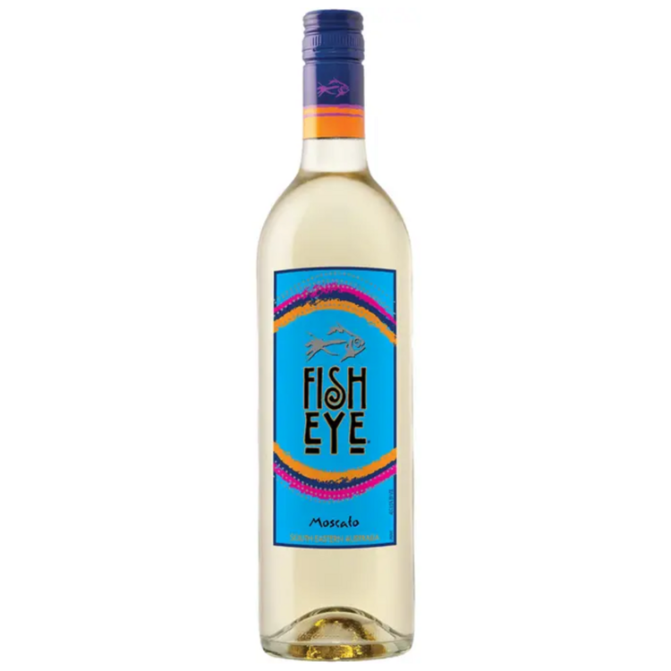Fish Eye Moscato