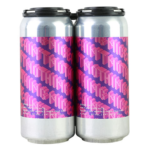 Other Half Ain T Nothing Nice 4 Pack Cans