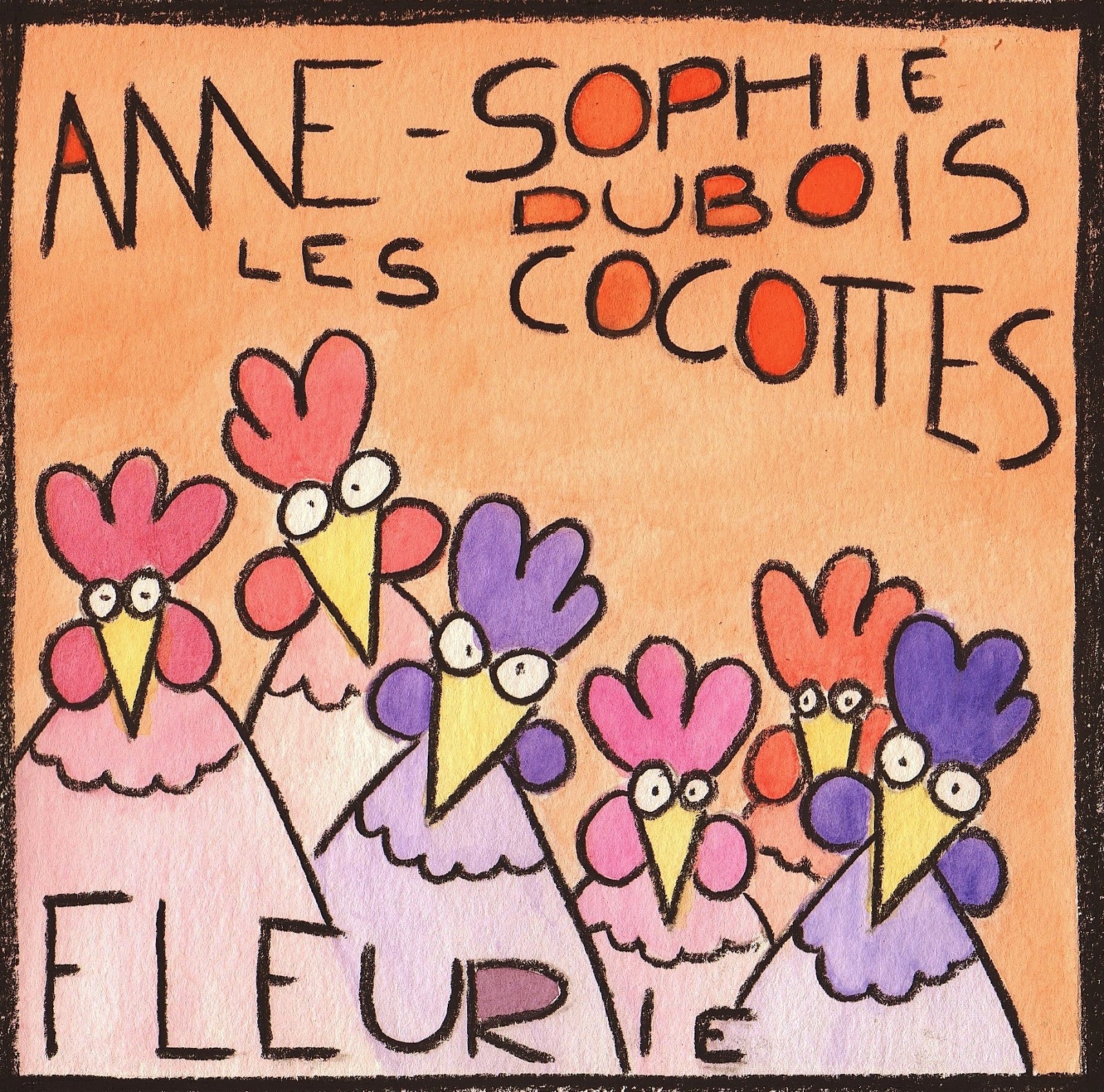 Anne Sophie Bubois Les Cocottes Gamay