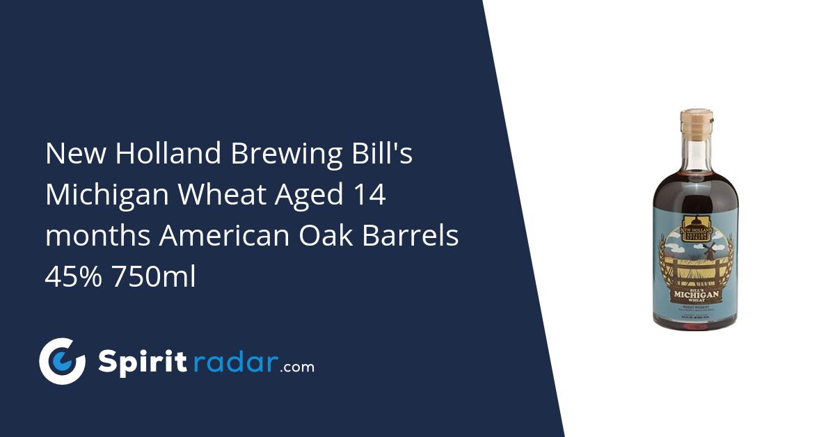 New Holland Bill's Mich Wheat Whiskey